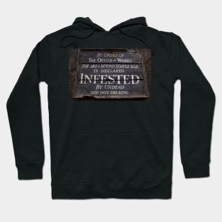 Infested Notice Hoodie